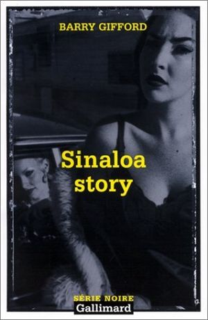 Sinaloa Story