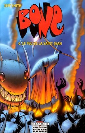 Le Feu de la Saint-Jean - Bone (N&B), tome 6