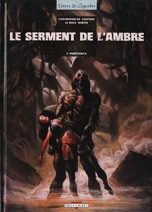 Portendick - Le Serment de l'Ambre, tome 2