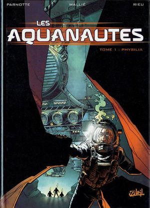Physilia - Les Aquanautes, tome 1