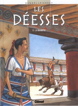 La Grande Île - Les Déesses, tome 1