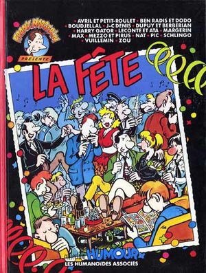 La Fête - Frank Margerin présente, tome 2