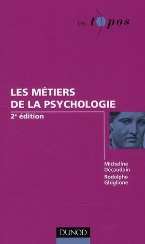 Les Métiers de la psychologie