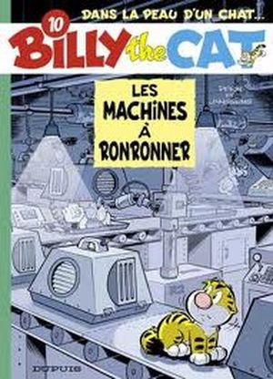 Les Machines à ronronner - Billy the Cat, tome 10