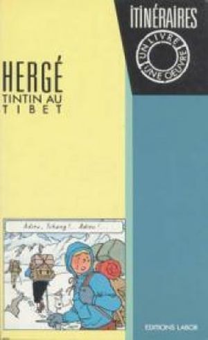 Hergé, Tintin au Tibet