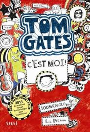 Tom Gates, c'est moi!
