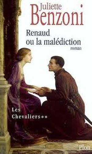 Renaud ou la malédiction - Les Chevaliers, tome 2