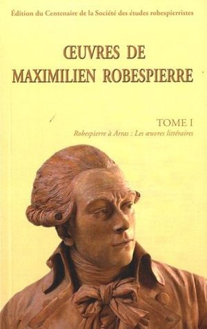 Oeuvres de Maximilien Robespierre, tome 1