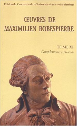 Oeuvres de Maximilien Robespierre, compléments