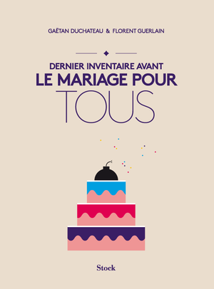 Dernier inventaire avant le mariage pour tous