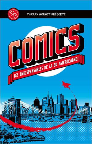 Comics : Les indispensables de la BD américaine !