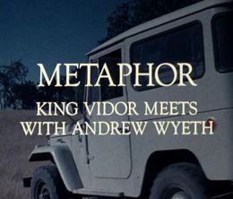 image-https://media.senscritique.com/media/000004348691/0/metaphor_king_vidor_meets_with_andrew_wyeth.jpg