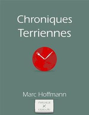 Chroniques Terriennes (Vol.1)