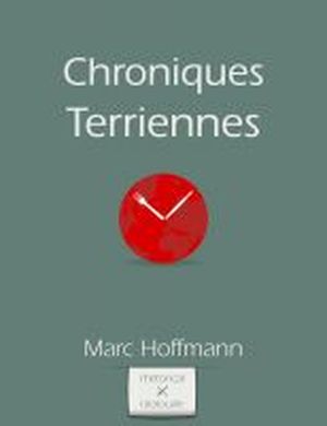 Chroniques Terriennes (Vol.2)