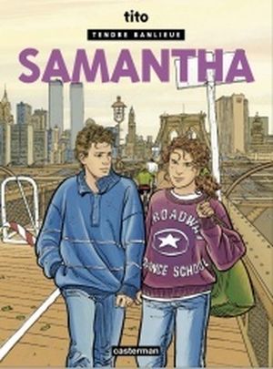 Samantha - Tendre Banlieue, tome 5