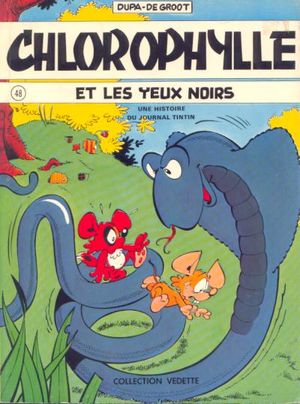 Chlorophylle et les Yeux noirs / Super Caquet - Chlorophylle, tome 13