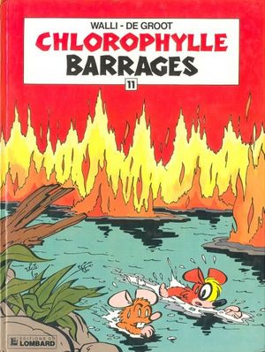 Barrages - Chlorophylle, tome 18