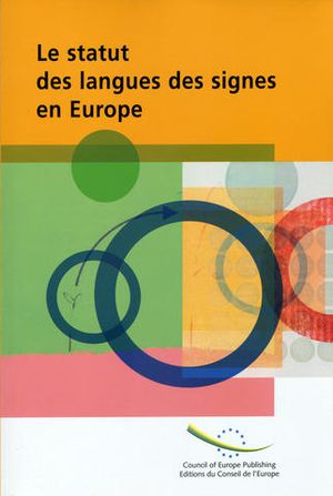 Le statut des langues des signes en Europe
