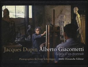 Alberto Giacometti, éclats d'un portrait