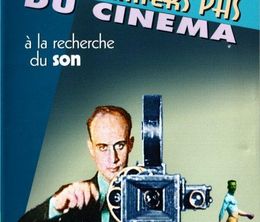 image-https://media.senscritique.com/media/000004351417/0/les_premiers_pas_du_cinema_a_la_recherche_du_son.jpg