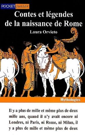 Contes et légendes de la naissance de Rome