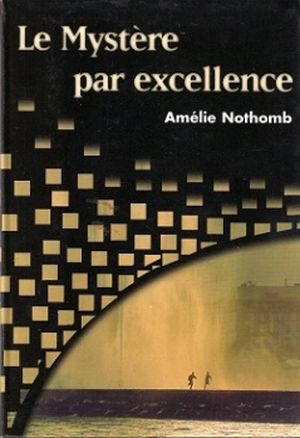 Le Mystère par excellence