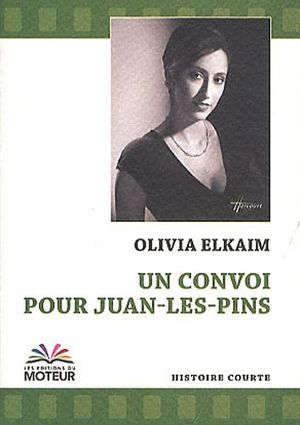 Un convoi pour Juan-Les-Pins