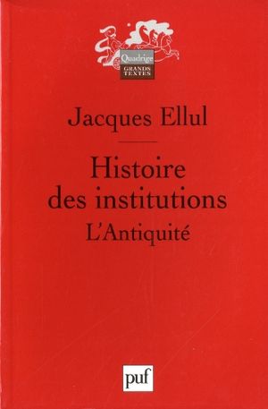 Histoire des institutions : l'Antiquité