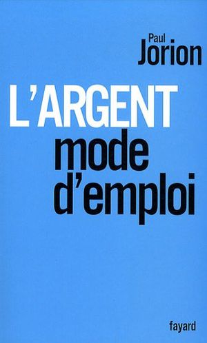 L'argent, mode d'emploi