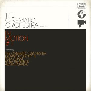The Cinematic Orchestra Presents in Motion, Part 1