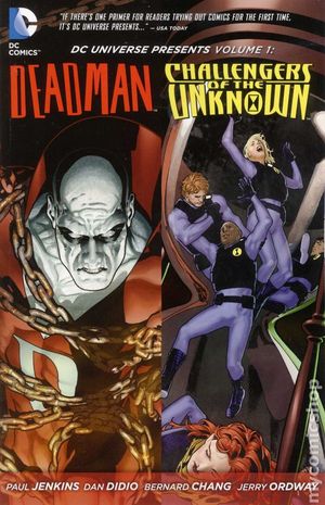 Deadman / Challengers of the Unknown - DC Universe Presents, tome 1