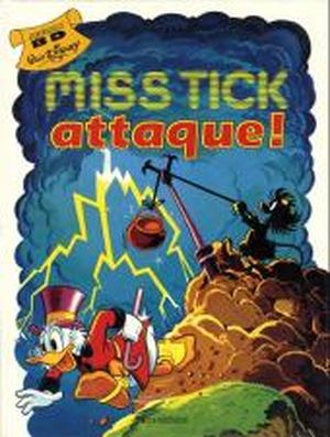 Miss Tick attaque ! - Sélection BD Walt Disney, tome 4