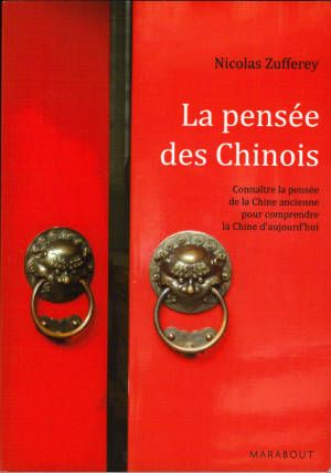 La pensée des Chinois