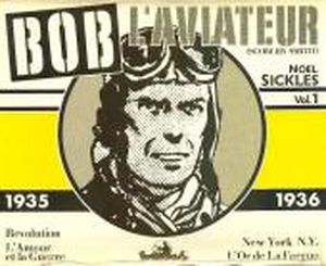 1935-1936 - Bob l'aviateur, tome 1
