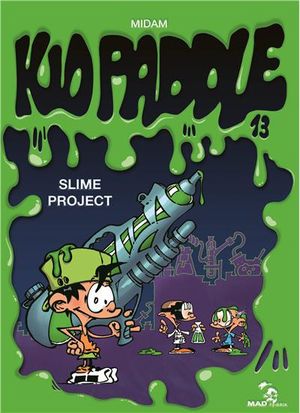 Slime Project - Kid Paddle, tome 13