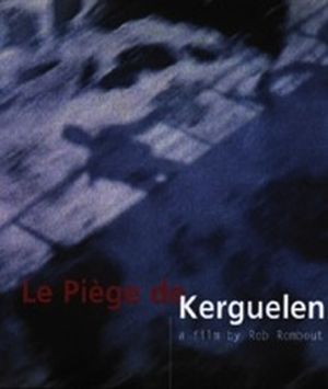 Le piège de Kerguelen