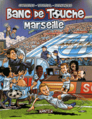 Banc de touche : Marseille