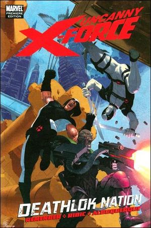 Uncanny X-Force: Deathlok Nation