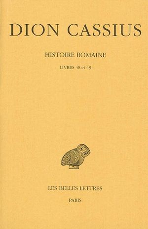 Histoire Romaine : livres 48 et 49