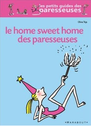 Home sweet home des paresseuses