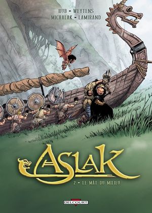 Le Mât du milieu - Aslak, tome 2