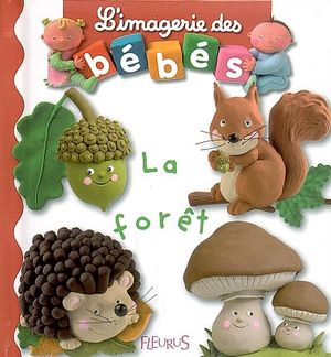 La forêt