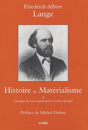 Histoire du matérialisme et critique de son importance à notre époque