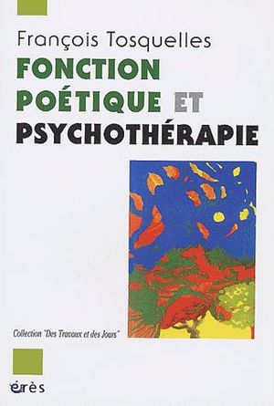 Fonction poétique et psychothérapie