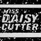 Miss Daisy Cutter