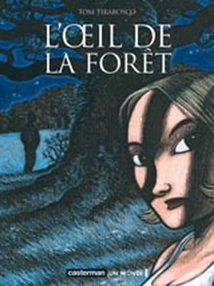 L'Oeil de la forêt