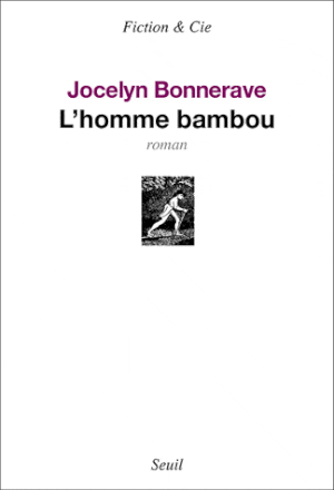 L'homme-bambou