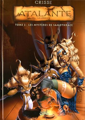 Les Mystères de Samothrace - Atalante, tome 3