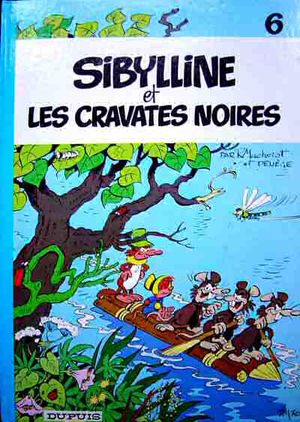 Sibylline et les cravates noires - Sibylline, tome 6