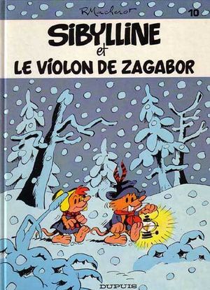 Sibylline et le violon de Zagabor - Sibylline, tome 10